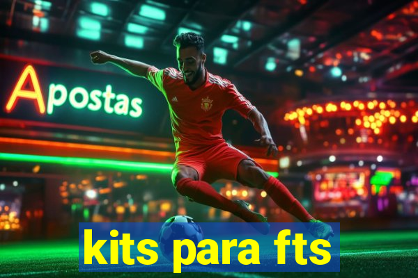 kits para fts