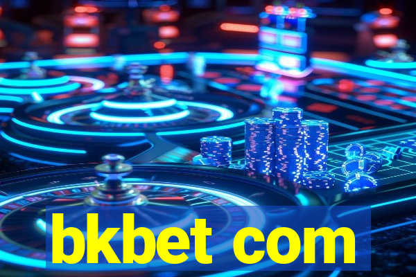 bkbet com