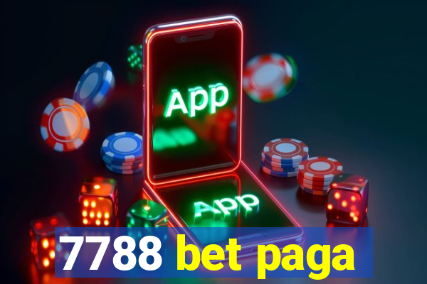 7788 bet paga