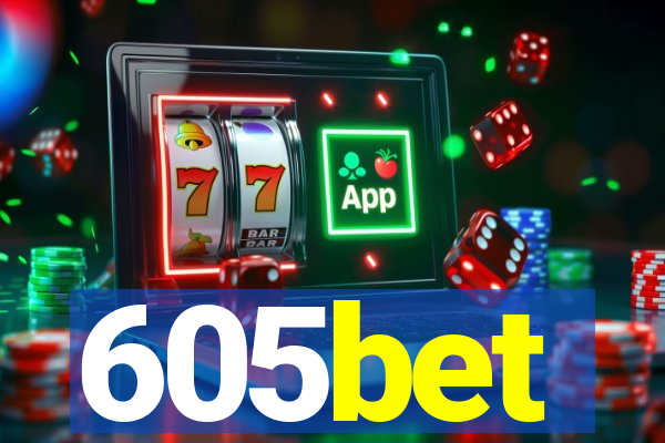 605bet