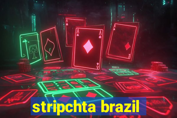 stripchta brazil