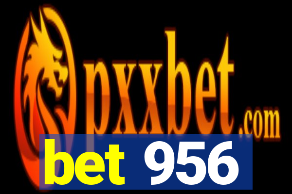 bet 956