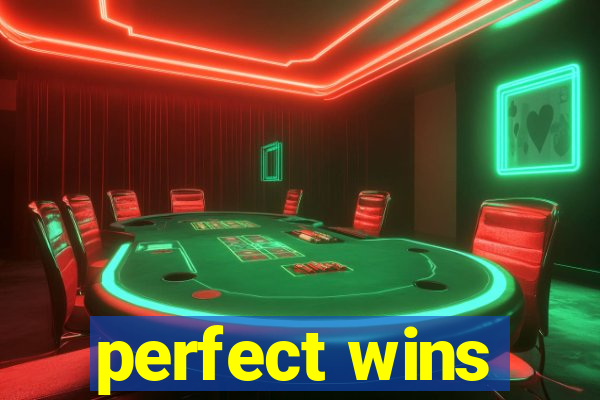 perfect wins