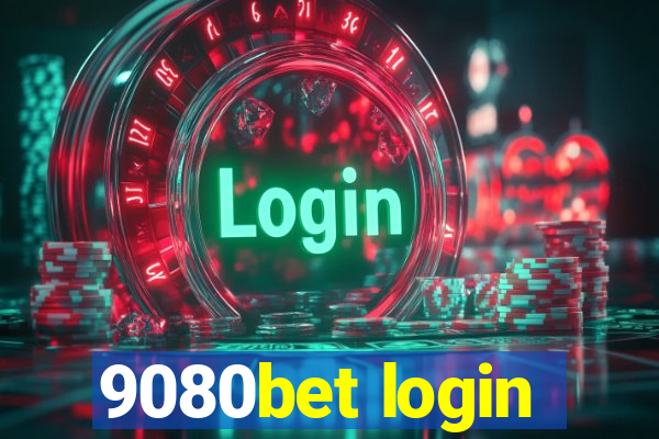 9080bet login