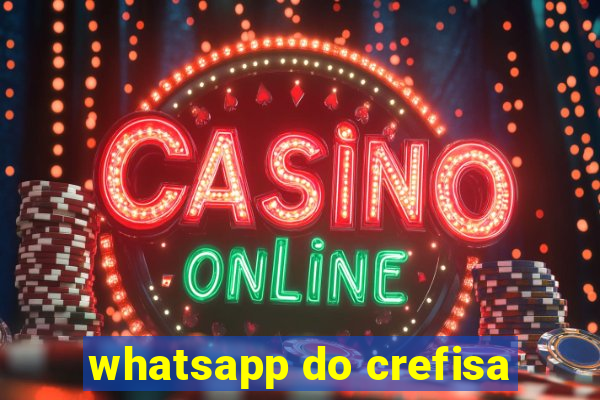 whatsapp do crefisa