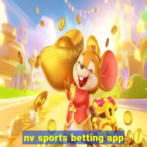 nv sports betting app