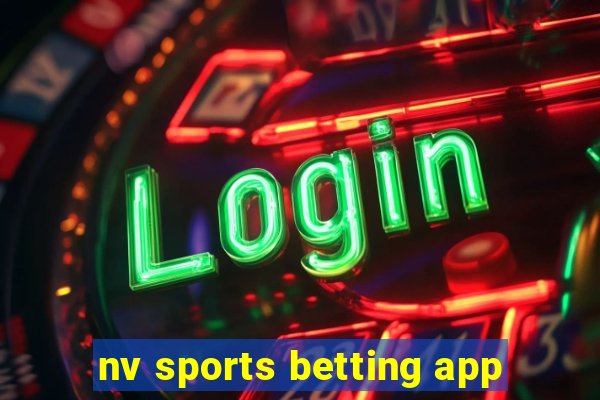 nv sports betting app