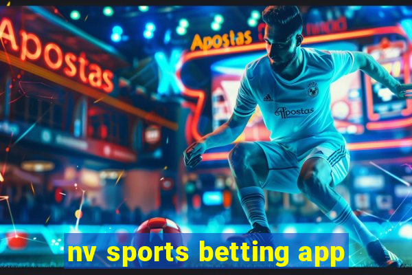 nv sports betting app