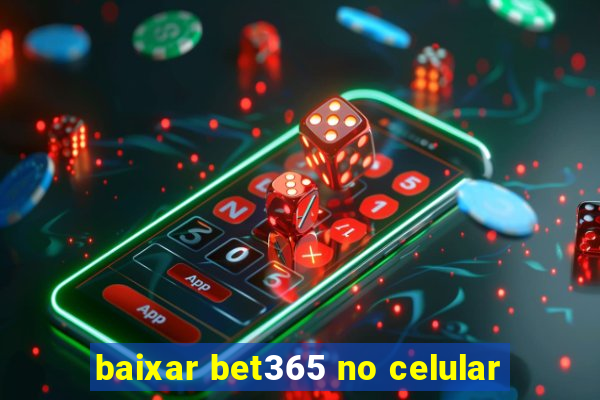 baixar bet365 no celular