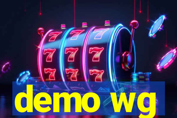 demo wg