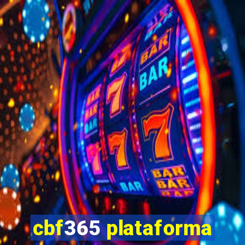 cbf365 plataforma