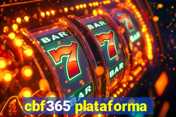 cbf365 plataforma