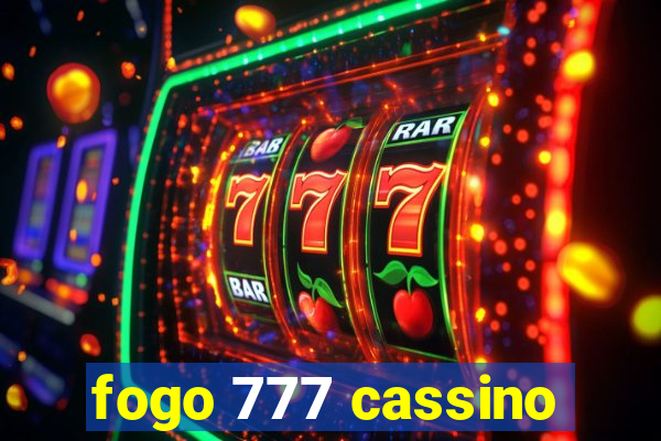 fogo 777 cassino