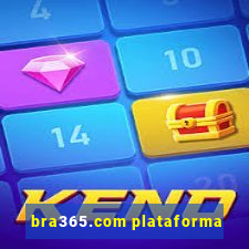 bra365.com plataforma