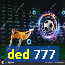 ded 777