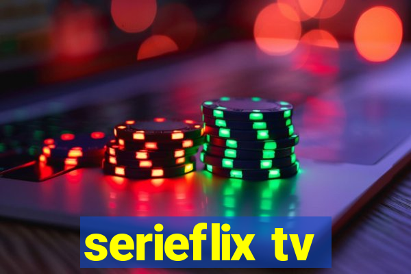 serieflix tv