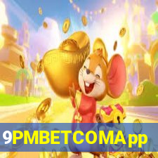 9PMBETCOMApp