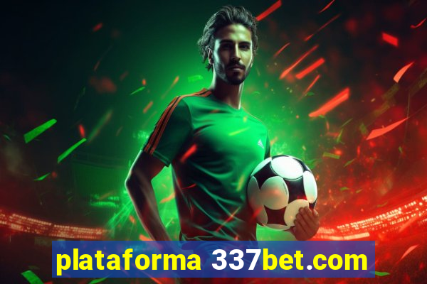 plataforma 337bet.com