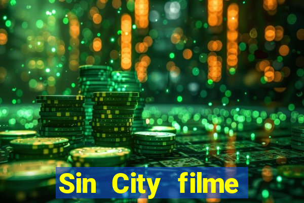 Sin City filme completo dublado download