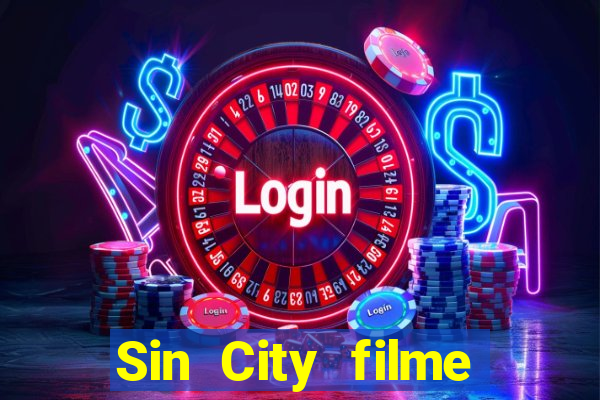 Sin City filme completo dublado download