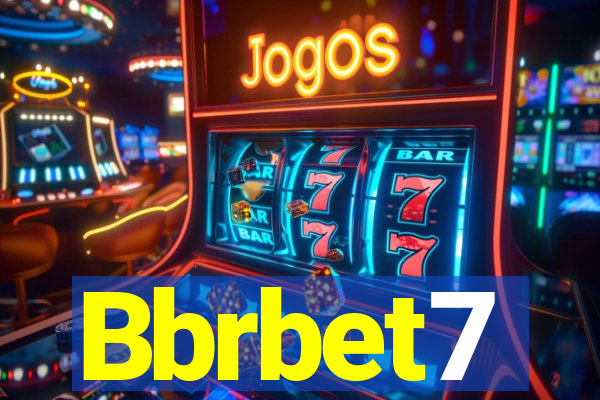 Bbrbet7