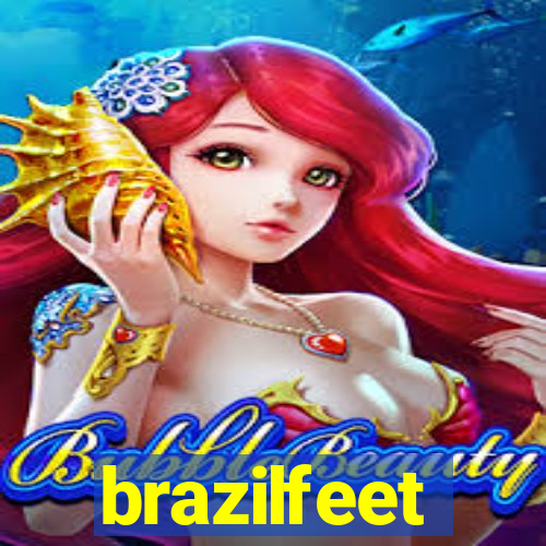 brazilfeet