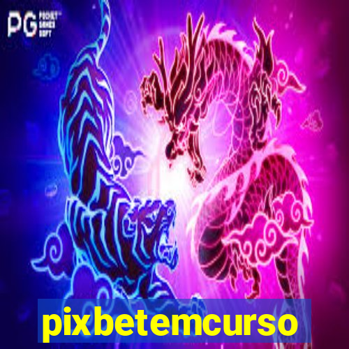 pixbetemcurso