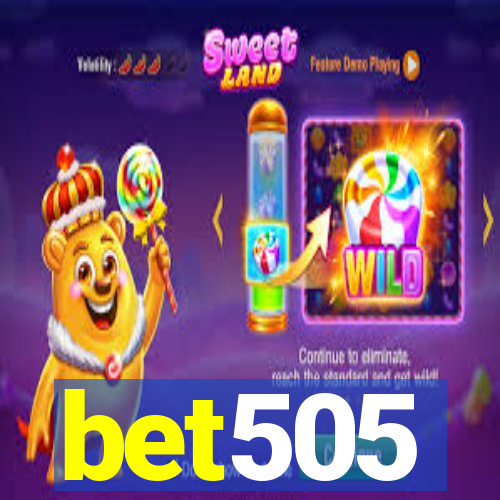 bet505