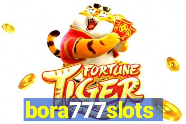 bora777slots