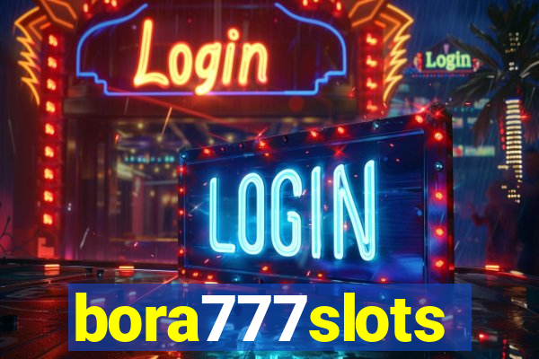 bora777slots