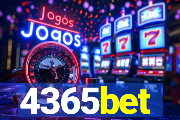 4365bet