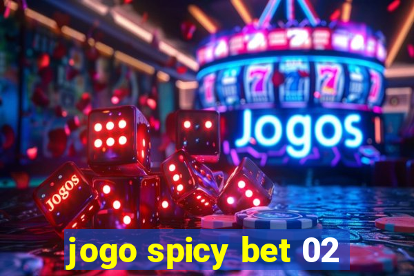 jogo spicy bet 02