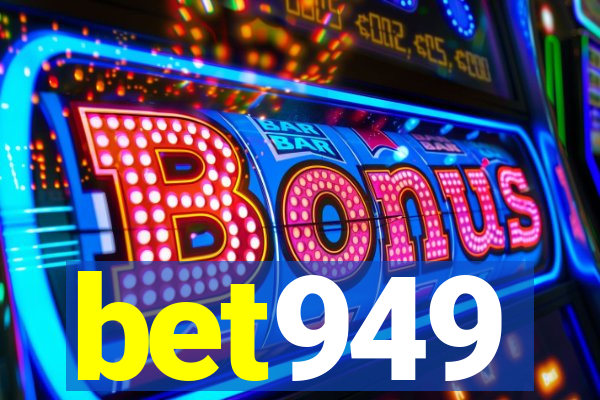 bet949