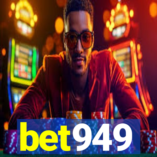 bet949