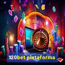 120bet plataforma