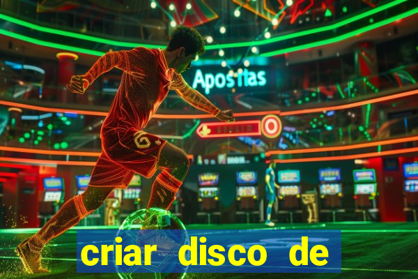 criar disco de boot windows