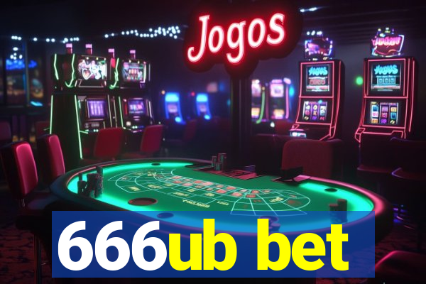 666ub bet