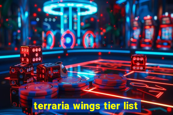 terraria wings tier list