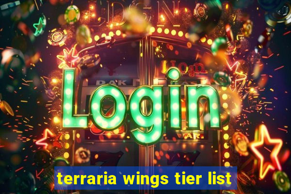 terraria wings tier list