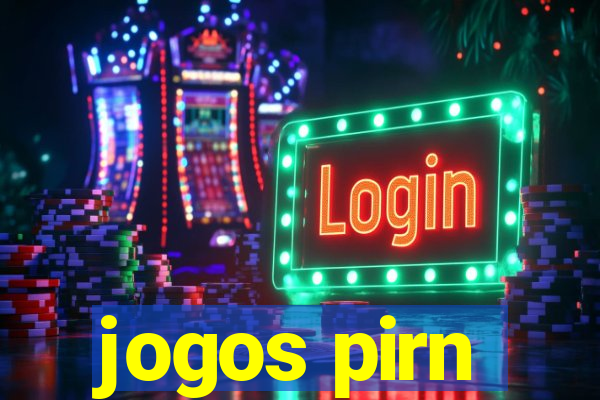 jogos pirn