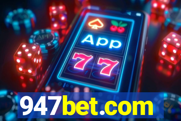 947bet.com