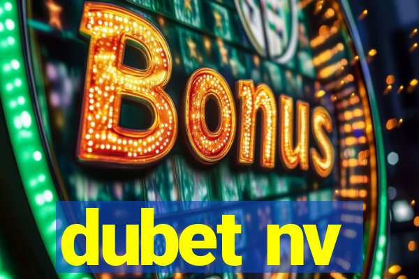 dubet nv