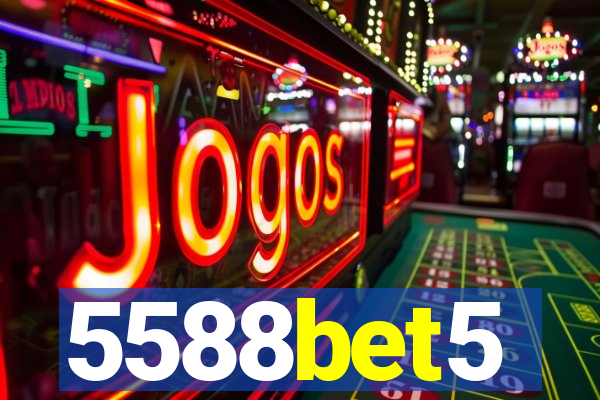 5588bet5