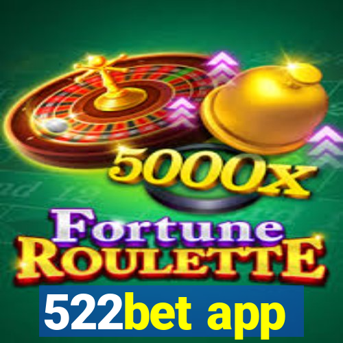 522bet app