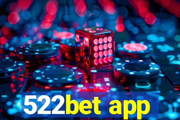 522bet app