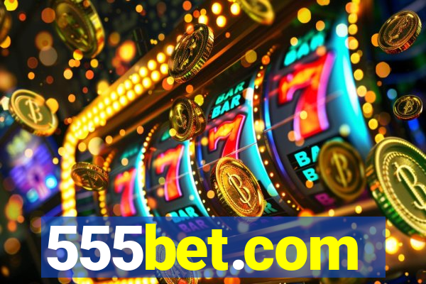 555bet.com