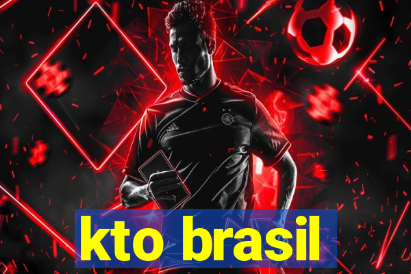 kto brasil