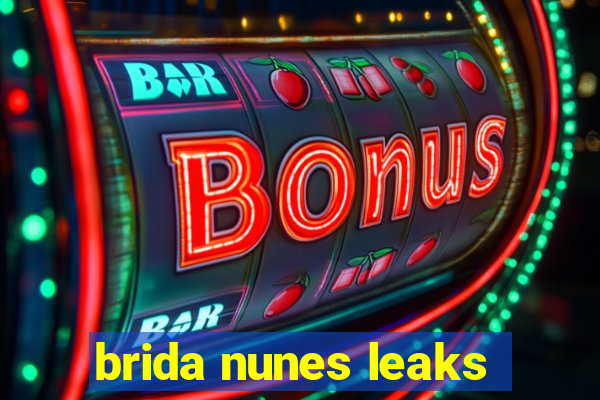 brida nunes leaks