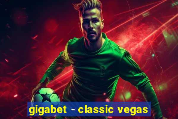 gigabet - classic vegas