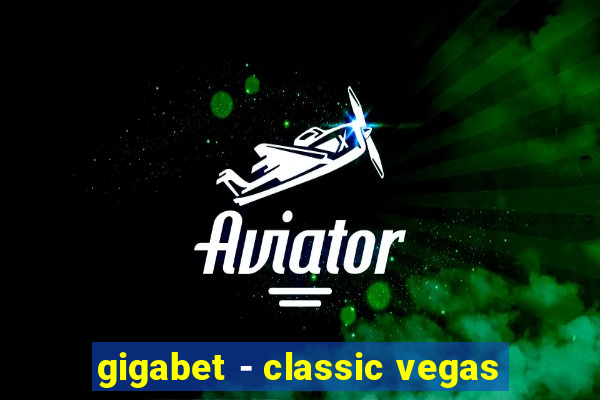 gigabet - classic vegas